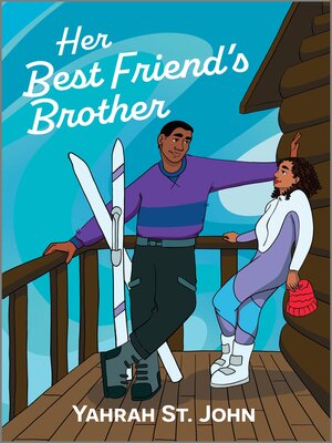 cover image of Her Best Friend's Brother